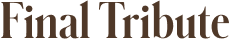 Final Tribute